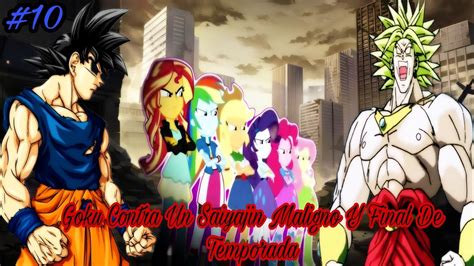 Goku En Equestria Girls Cap Tulo Goku Contra Un Saiyajin Maligno Y