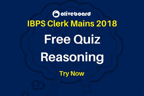 Free Ibps Clerk Mains Quiz Series Reasoning Test Oliveboard