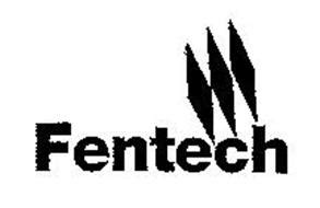 FENTECH Trademark of Fentech Window Corporation Serial Number: 76392079 :: Trademarkia Trademarks