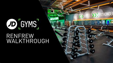 Jd Gyms Renfrew Walkthrough Tour Youtube