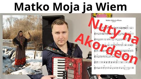 Matko Moja Ja Wiem Akordeon Nuty Ridna Maty Moja