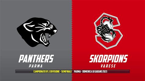 Ifl Semifinali Panthers Parma Vs Skorpions Varese Youtube