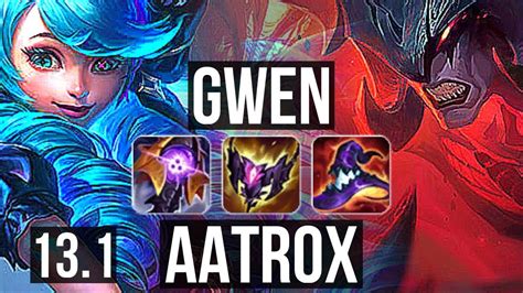 Gwen Vs Aatrox Top 10 1 7 6 Solo Kills Dominating Euw Master