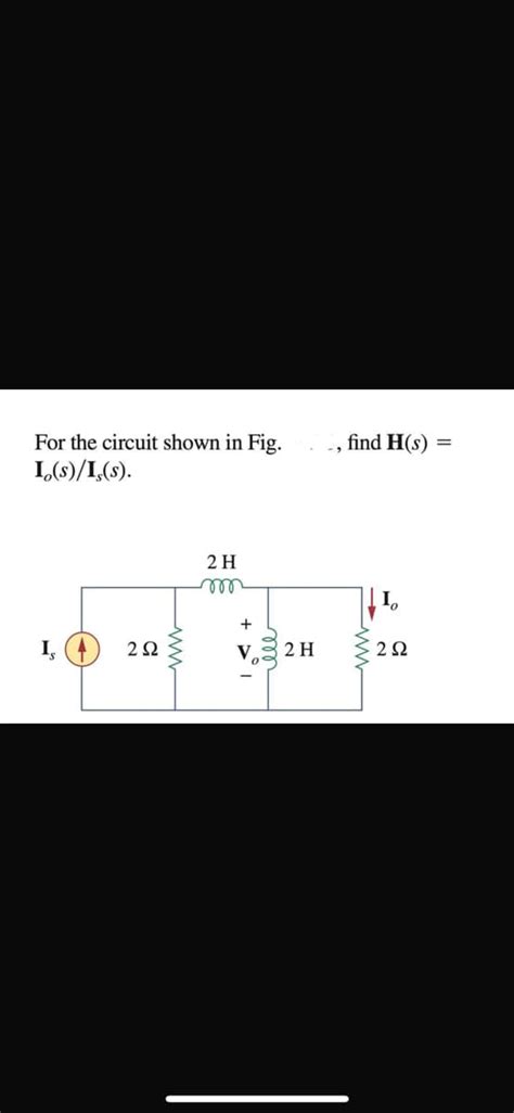 Answered For The Circuit Shown In Fig Bartleby