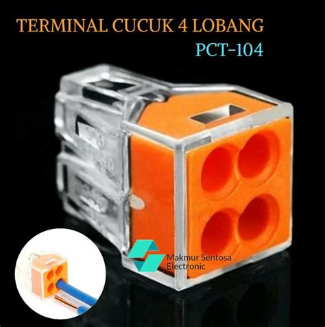 Jual Terminal Cucuk 4 Lobang PCT 104 Connector Tusuk Kabel Di Lapak