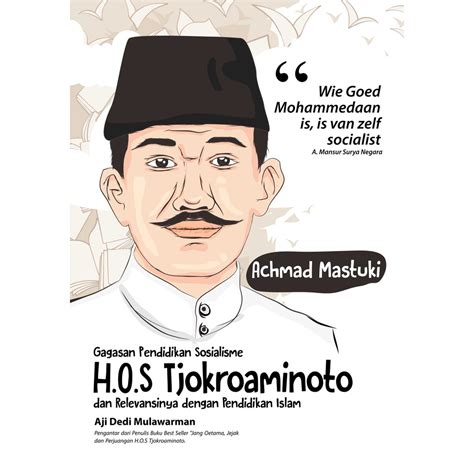 Jual Buku Gagasan Pendidikan Sosialisme H O S Tjokroaminoto Dan