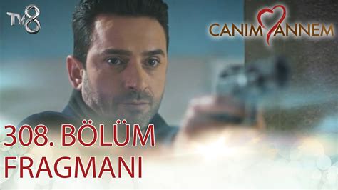 Can M Annem B L M Fragman Youtube