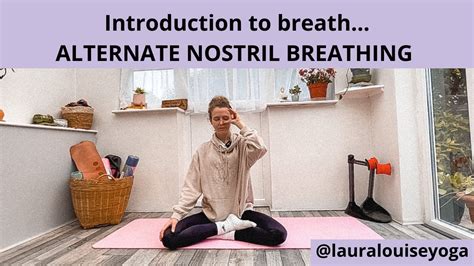 Introduction To Breath Alternate Nostril Breathing Nadi Shodhana