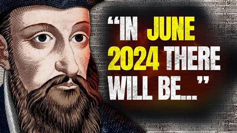 Ce Que Nostradamus A Prédit Pour 2024 A Choqué Le Monde Entier YouTube