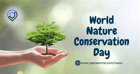 World Nature Conservation Day Quotes You Wont Miss A Thing