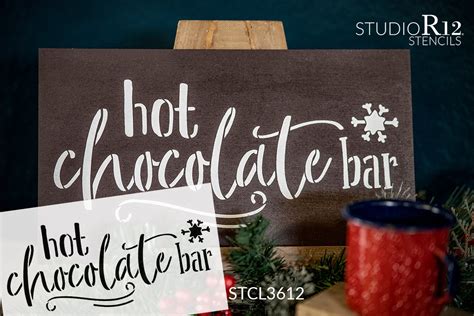 Hot Chocolate Bar Stencil By Studior12 Diy Christmas Holiday Home De