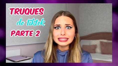 TESTANDO TRUQUES DE MAKE DO TIKTOK PARTE 2 Luiza Vinco YouTube