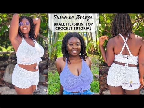 Crochet Bralette Bikini Top Pattern Tutorial Summer Breeze Top Youtube