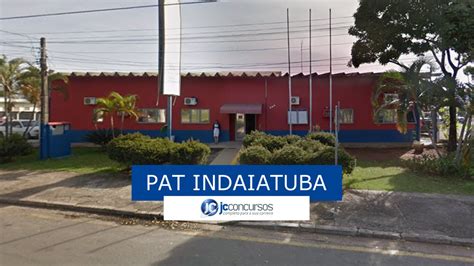 Pat De Indaiatuba Sp Oferece Vagas De Emprego