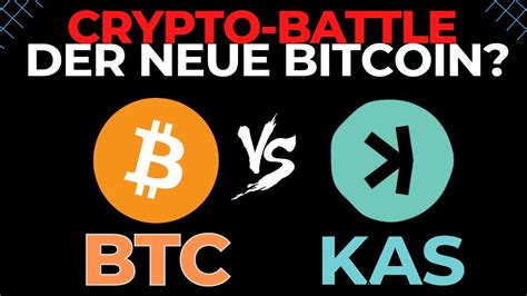 Bitcoin BTC Vs KASPA KAS 100x Mit Dem BTC KILLER YouTube