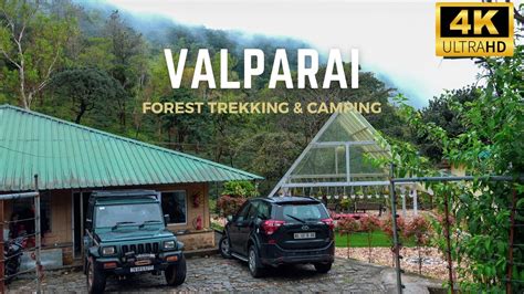 Best Forest Stay In Valparai Ibex Stays Trails Mistly Valparai