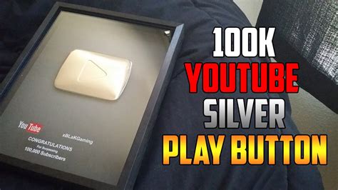 100k Youtube Silver Play Button Award Youtube