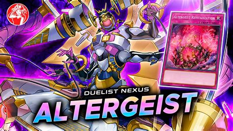 ALTERGEIST Deck 2023 Post Duelist Nexus YouTube