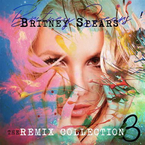 Britney Spears Remix Collection Vol 3 Cd Dj Borderline Music