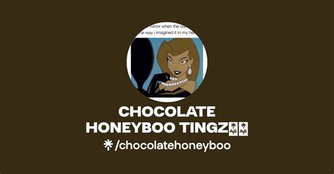 CHOCOLATE HONEYBOO TINGZ Instagram TikTok Linktree