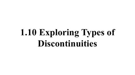 1 10a Exploring Types Of Discontinuities Youtube