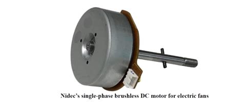 Nidec Develops Single Phase Brushless Dc Motor For Electric Fans