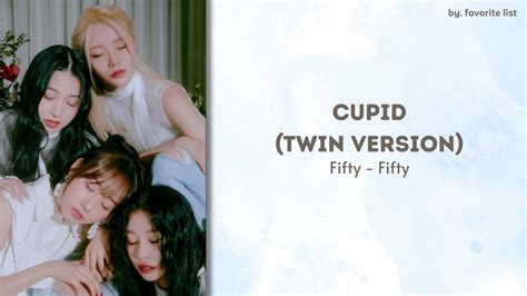 Fifty Fifty Cupid Twinver Lyrics Youtube