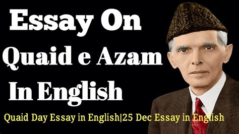 Essay On Quaid E Azam In English Mazmoon Quaid E Azam Youtube