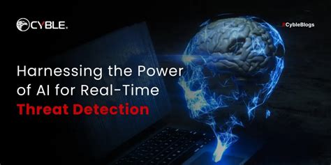 Real Time Threat Detection Using The Power Of Ai Cyble