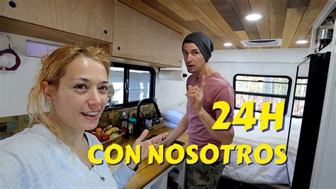 Vivir En Autocaravana Un D A Con Nosotros Youtube