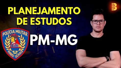 Planejamento De Estudos Para Pol Cia Militar Mg Concurso Pm Mg