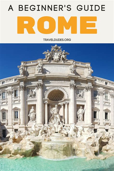 First Time In Rome Itinerary Travel Dudes Italy Travel Rome