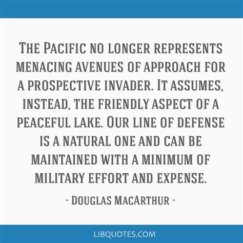 The Pacific No Longer Represents Menacing Avenues Of