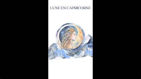 Lune En Capricorne YouTube