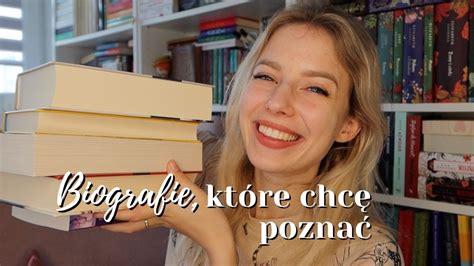 Autorzy Kt Rych Ycie Chc Pozna Tbr Biografie Dr Book Youtube