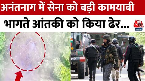 Anantnag Encounter Updates