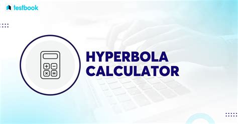 Hyperbola Calculator With Steps Check Definition And Examples