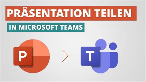 Powerpoint Pr Sentationen Richtig Bei Microsoft Teams Freigeben Youtube