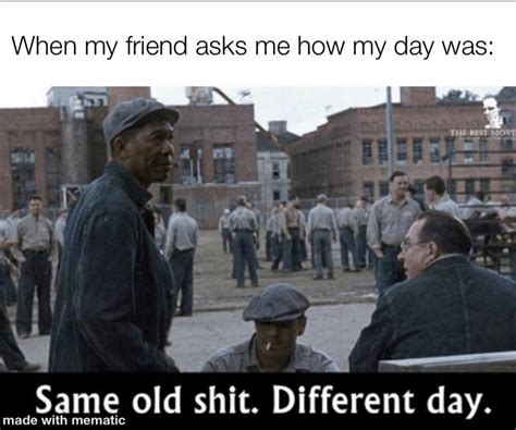 Yes I made a Shawshank redemption meme deal with it : r/memes