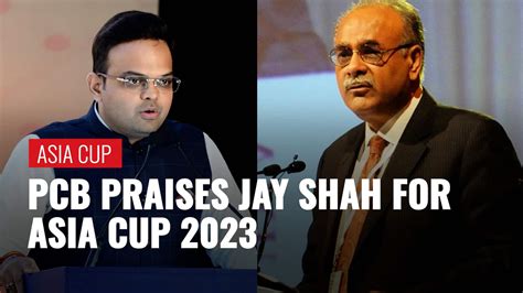 PCB Chief Najam Sethi Praises Jay Shah For Accepting Hybrid Model For