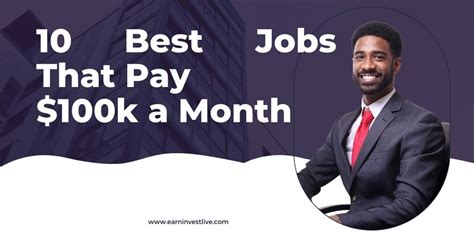 10 Best Jobs That Pay 100k A Month Earn Invest Live