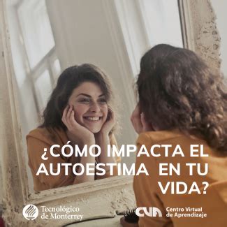 El Autoestima Impacta En Tu Vida CVA Centro Virtual De Aprendizaje