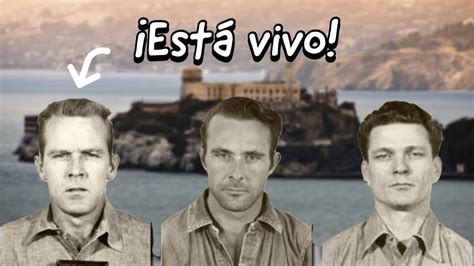 La Verdadera Historia De La Fuga De Alcatraz Pruebas De Que