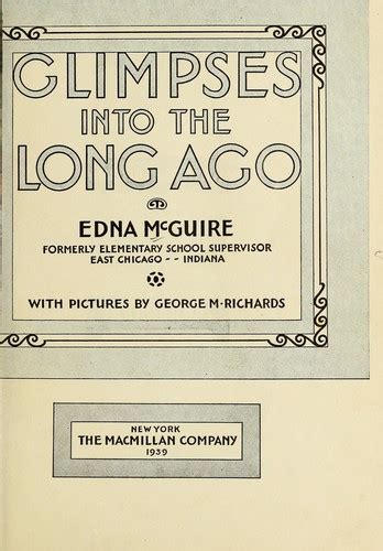 Glimpses Into The Long Ago By Edna Mcguire Open Library