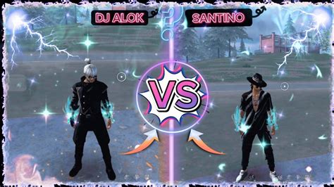 Dj Alok Vs Santino Zone Ability Test How The Best Freefire