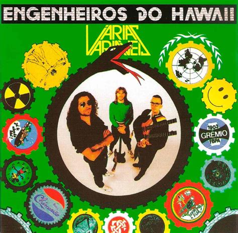 Engenheiros Do Hawaii V Rias Vari Veis Lyrics Genius Lyrics