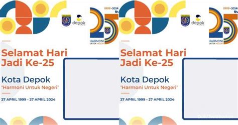 20 Ucapan HUT Ke 25 Kota Depok 27 April 2024 Yuk Ramaikan Di Media Sosial