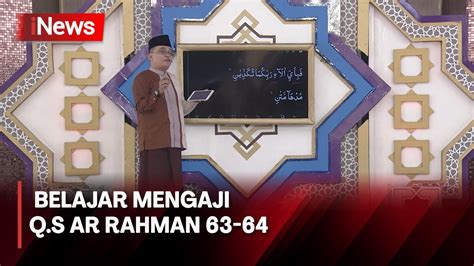 Belajar Mengaji Q S Ar Rahman Bersama Uztad Munawir Ngacir Youtube