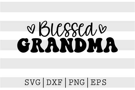 Blessed Grandma Svg By Spoonyprint Thehungryjpeg