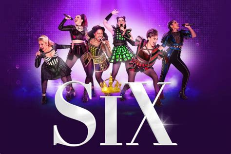 Six The Musical Her Majesty S Theatre 21 May 12 Jun 2022 Play And Go Adelaideplay And Go